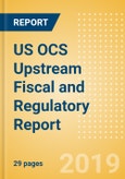 US OCS Upstream Fiscal and Regulatory Report - Favorable Fiscal Terms but Strong State and Judicial Opposition to Expanding the OCS on Offer- Product Image