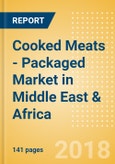 Cooked Meats - Packaged (Meat) Market in Middle East & Africa - Outlook to 2022: Market Size, Growth and Forecast Analytics- Product Image