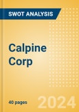 Calpine Corp - Strategic SWOT Analysis Review- Product Image