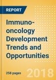 Immuno-oncology Development Trends and Opportunities- Product Image