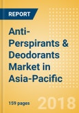 Anti-Perspirants & Deodorants (Personal Hygiene) Market in Asia-Pacific - Outlook to 2022: Market Size, Growth and Forecast Analytics- Product Image