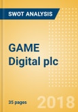 GAME Digital plc (GMD) - Financial and Strategic SWOT Analysis Review- Product Image
