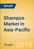 Shampoo (Haircare) Market in Asia-Pacific - Outlook to 2022: Market Size, Growth and Forecast Analytics- Product Image
