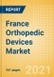 France Orthopedic Devices Market Outlook to 2025 - Arthroscopy, Cranio Maxillofacial Fixation (CMF), Hip Reconstruction, Knee Reconstruction and Others - Product Thumbnail Image