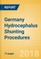 Germany Hydrocephalus Shunting Procedures Outlook to 2025 - Product Thumbnail Image