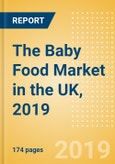 The Baby Food Market in the UK, 2019- Product Image