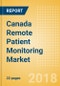 Canada Remote Patient Monitoring Market Outlook to 2025 - Product Thumbnail Image