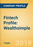 Fintech Profile: Wealthsimple- Product Image