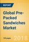 Global Pre-Packed Sandwiches (Savory & Deli Foods) Market - Outlook to 2022: Market Size, Growth and Forecast Analytics - Product Thumbnail Image