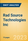 Rad Source Technologies Inc - Strategic SWOT Analysis Review- Product Image