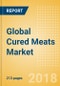Global Cured Meats (Savory & Deli Foods) Market - Outlook to 2022: Market Size, Growth and Forecast Analytics - Product Thumbnail Image