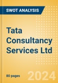 Tata Consultancy Services Ltd (TCS) - Financial and Strategic SWOT Analysis Review- Product Image