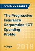 The Progressive Insurance Corporation: ICT Spending Profile - Technologies deployed for efficient processes- Product Image