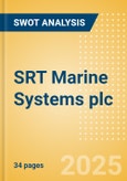 SRT Marine Systems plc (SRT) - Financial and Strategic SWOT Analysis Review- Product Image