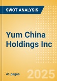 Yum China Holdings Inc (YUMC) - Financial and Strategic SWOT Analysis Review- Product Image