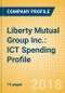 Liberty Mutual Group Inc.: ICT Spending Profile - Technologies deployed for efficient processes - Product Thumbnail Image