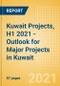 Kuwait Projects, H1 2021 - Outlook for Major Projects in Kuwait - MEED Insights - Product Thumbnail Image