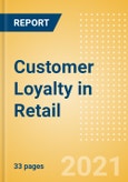 Customer Loyalty in Retail - Thematic Research- Product Image