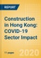 Construction in Hong Kong: COVID-19 Sector Impact - Product Thumbnail Image