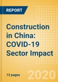 Construction in China: COVID-19 Sector Impact- Product Image
