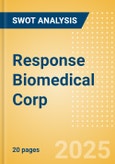 Response Biomedical Corp - Strategic SWOT Analysis Review- Product Image