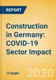 Construction in Germany: COVID-19 Sector Impact- Product Image