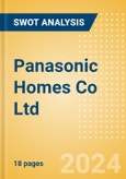 Panasonic Homes Co Ltd - Strategic SWOT Analysis Review- Product Image