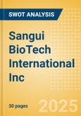 Sangui BioTech International Inc (SGBI) - Financial and Strategic SWOT Analysis Review- Product Image