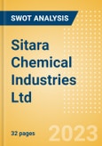 Sitara Chemical Industries Ltd (SITC) - Financial and Strategic SWOT Analysis Review- Product Image