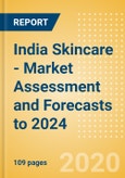 India Skincare - Market Assessment and Forecasts to 2024- Product Image