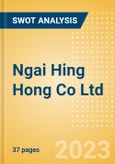 Ngai Hing Hong Co Ltd (1047) - Financial and Strategic SWOT Analysis Review- Product Image