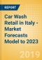 Car Wash Retail in Italy - Market Forecasts Model to 2023 - Product Thumbnail Image