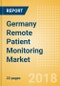 Germany Remote Patient Monitoring Market Outlook to 2025 - Product Thumbnail Image