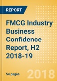 FMCG Industry Business Confidence Report, H2 2018-19- Product Image