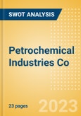 Petrochemical Industries Co - Strategic SWOT Analysis Review- Product Image