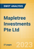 Mapletree Investments Pte Ltd - Strategic SWOT Analysis Review- Product Image