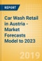 Car Wash Retail in Austria - Market Forecasts Model to 2023 - Product Thumbnail Image