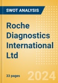 Roche Diagnostics International Ltd - Strategic SWOT Analysis Review- Product Image