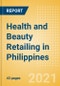 Health and Beauty Retailing in Philippines - Sector Overview, Market Size and Forecast to 2025 - Product Thumbnail Image