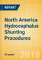 North America Hydrocephalus Shunting Procedures Outlook to 2025 - Product Thumbnail Image