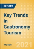 Key Trends in Gastronomy Tourism- Product Image