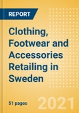 Clothing, Footwear and Accessories Retailing in Sweden - Sector Overview, Market Size and Forecast to 2025- Product Image