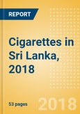 Cigarettes in Sri Lanka, 2018- Product Image