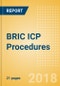 BRIC ICP Procedures Outlook to 2025 - Product Image