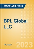 BPL Global LLC - Strategic SWOT Analysis Review- Product Image