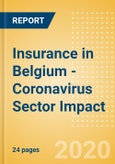 Insurance in Belgium - Coronavirus (COVID-19) Sector Impact- Product Image