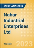 Nahar Industrial Enterprises Ltd (NAHARINDUS) - Financial and Strategic SWOT Analysis Review- Product Image