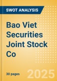 Bao Viet Securities Joint Stock Co (BVS) - Financial and Strategic SWOT Analysis Review- Product Image