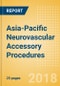 Asia-Pacific Neurovascular Accessory Procedures Outlook to 2025 - Product Thumbnail Image