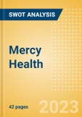 Mercy Health - Strategic SWOT Analysis Review- Product Image